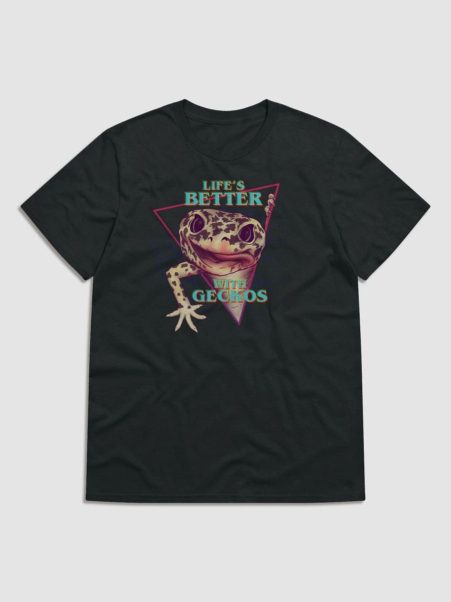 Life's Better With Geckos | Fashion Tee product image (2)