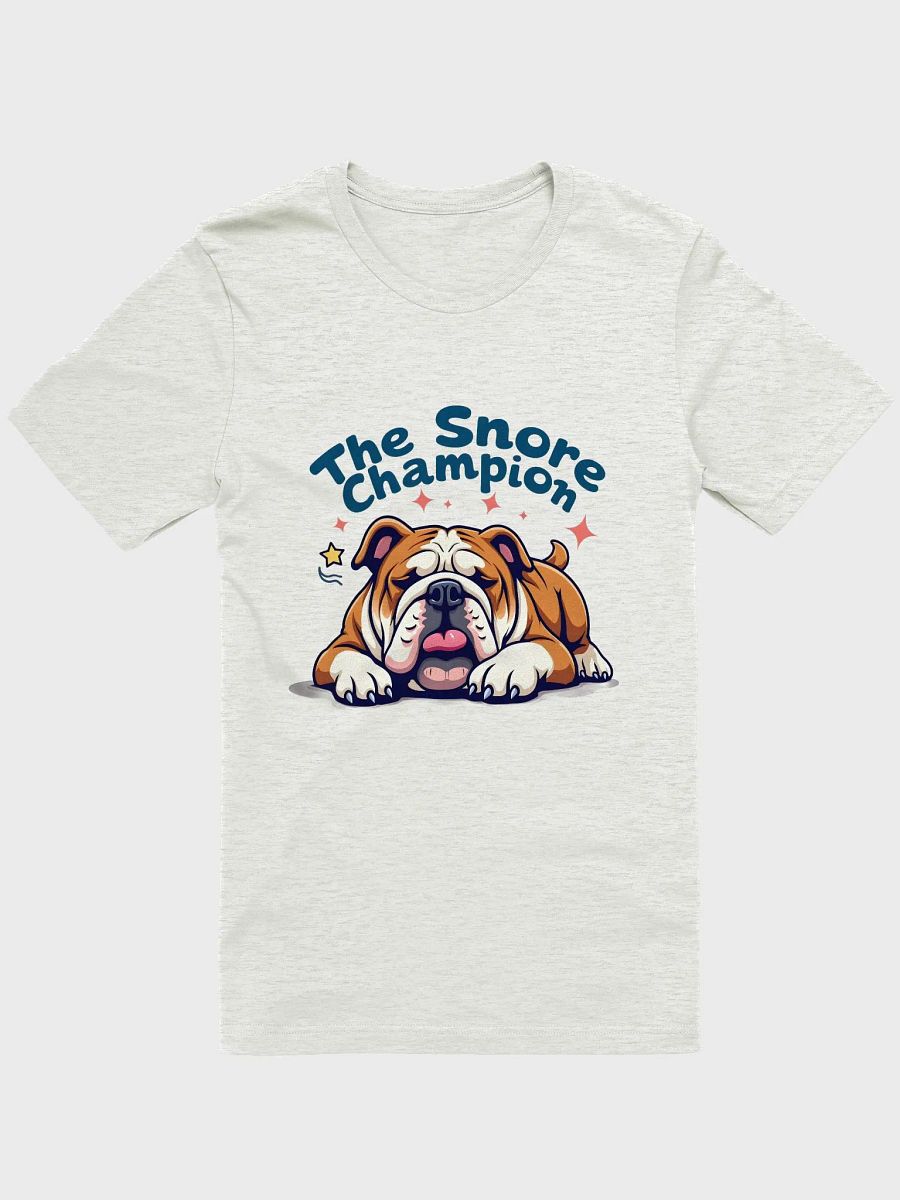 Bulldog: The Snore Champion – The Ultimate T-Shirt for Bulldog Lovers product image (1)