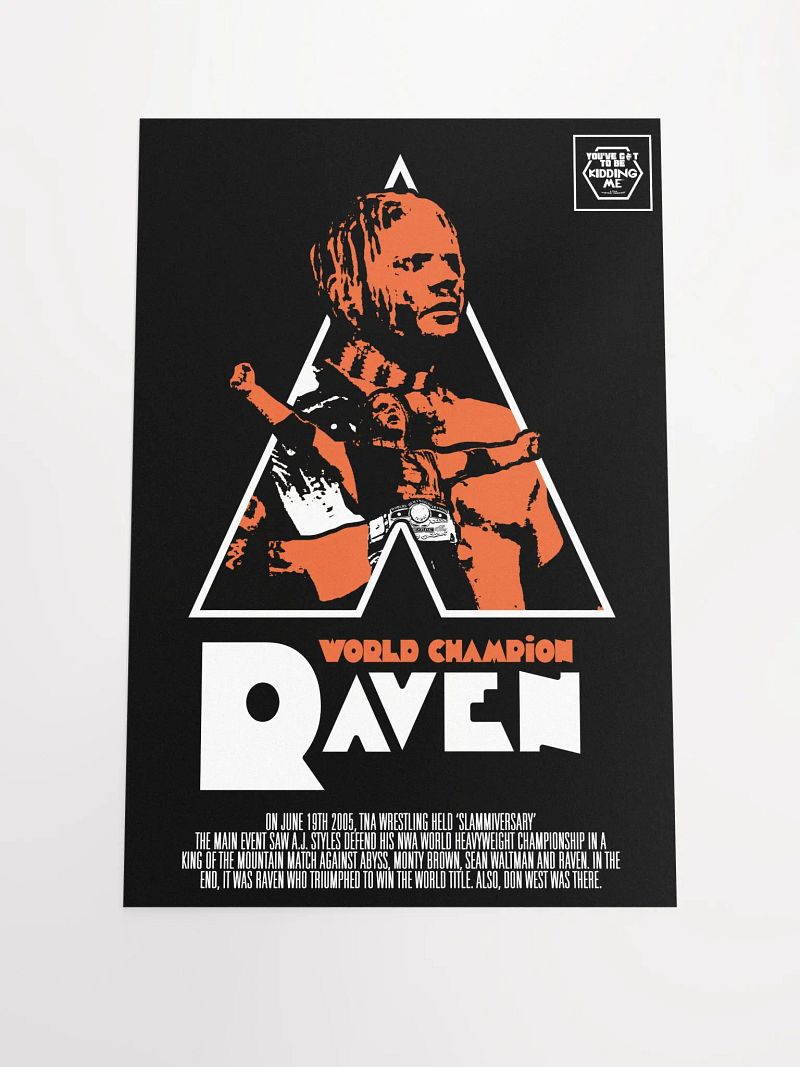 Raven World Champion - June 2005 Episode Poster