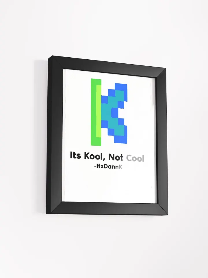 ItzDannK Kool Framed Poster product image (6)
