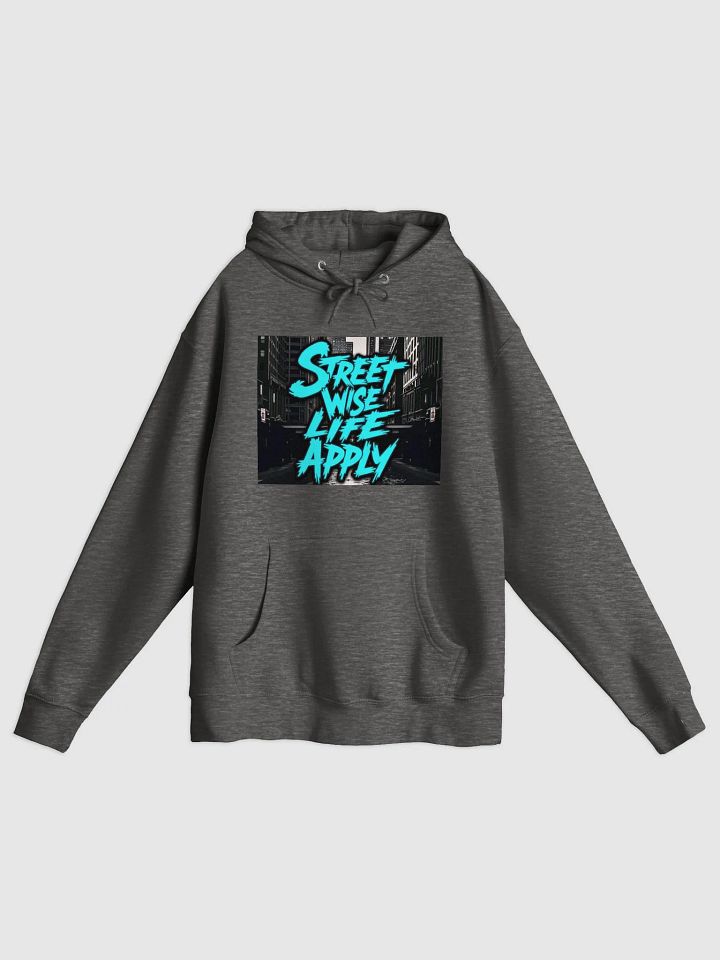 Street Wise Life Apply Hoodie product image (7)