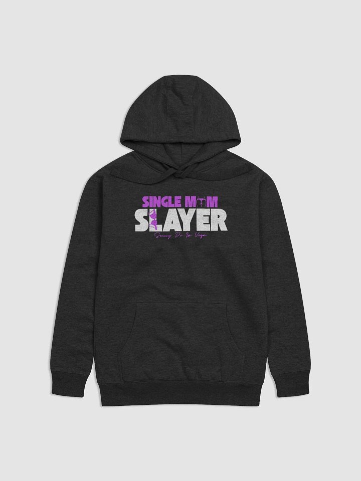 Single Mom Slayer Hoodie product image (1)