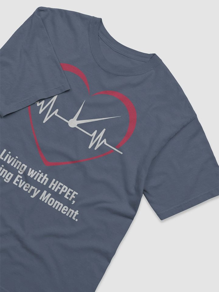 Living With HFPEF Tee product image (2)