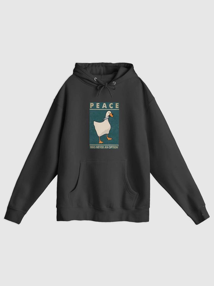Peace Was Never A Option Meme Goose Hoodie product image (1)