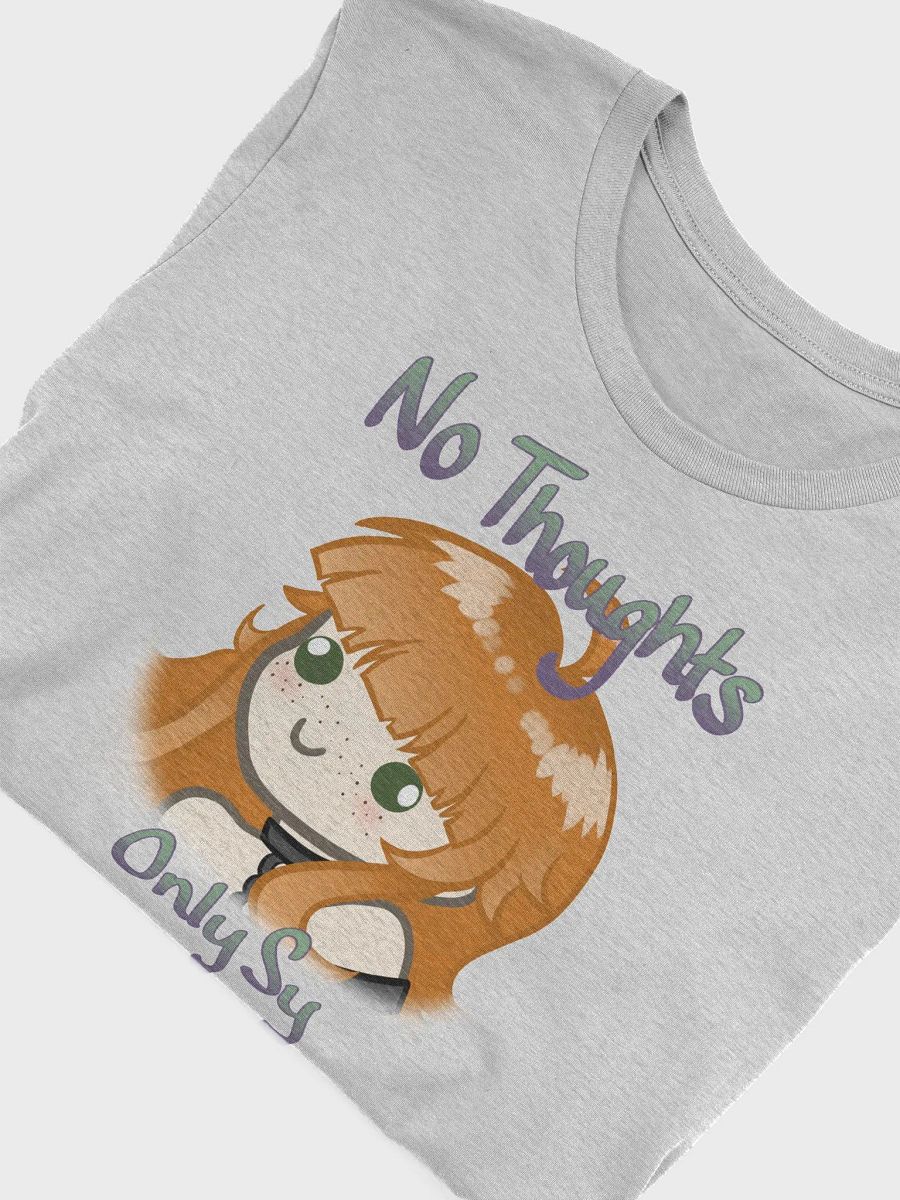 No Thoughts, Only Sy: T-Shirt product image (47)