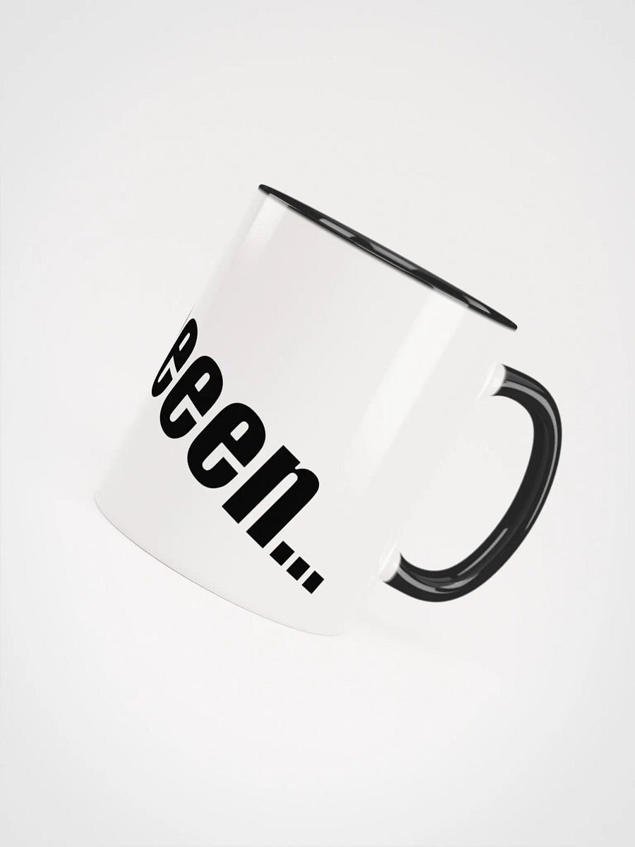 Listeeeeen... mug product image (20)