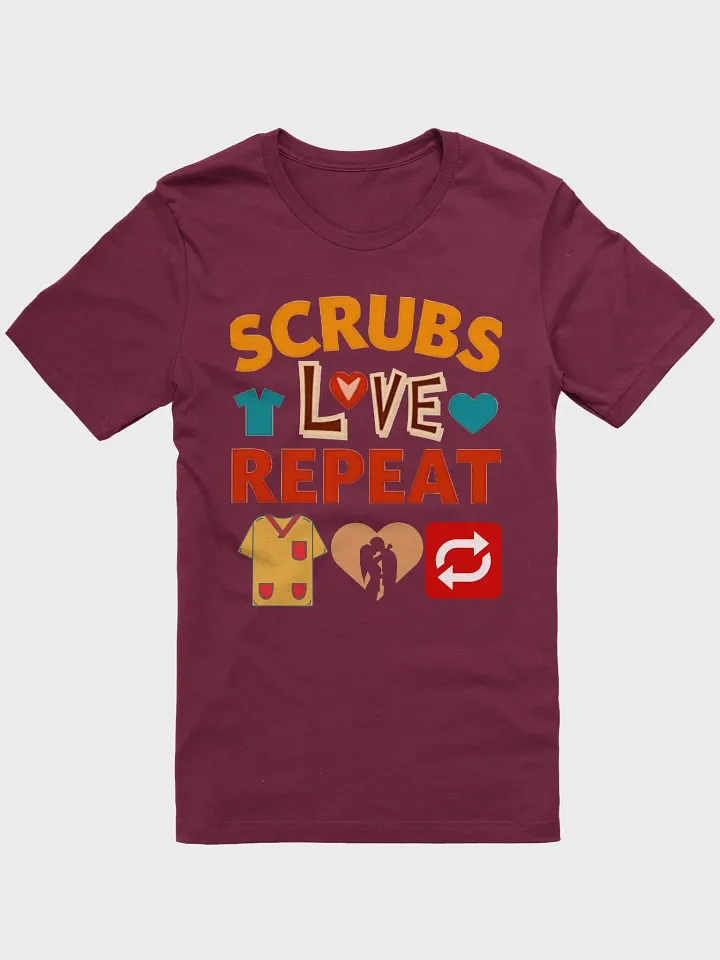 scrubs Love and Repeat T-shirt product image (6)