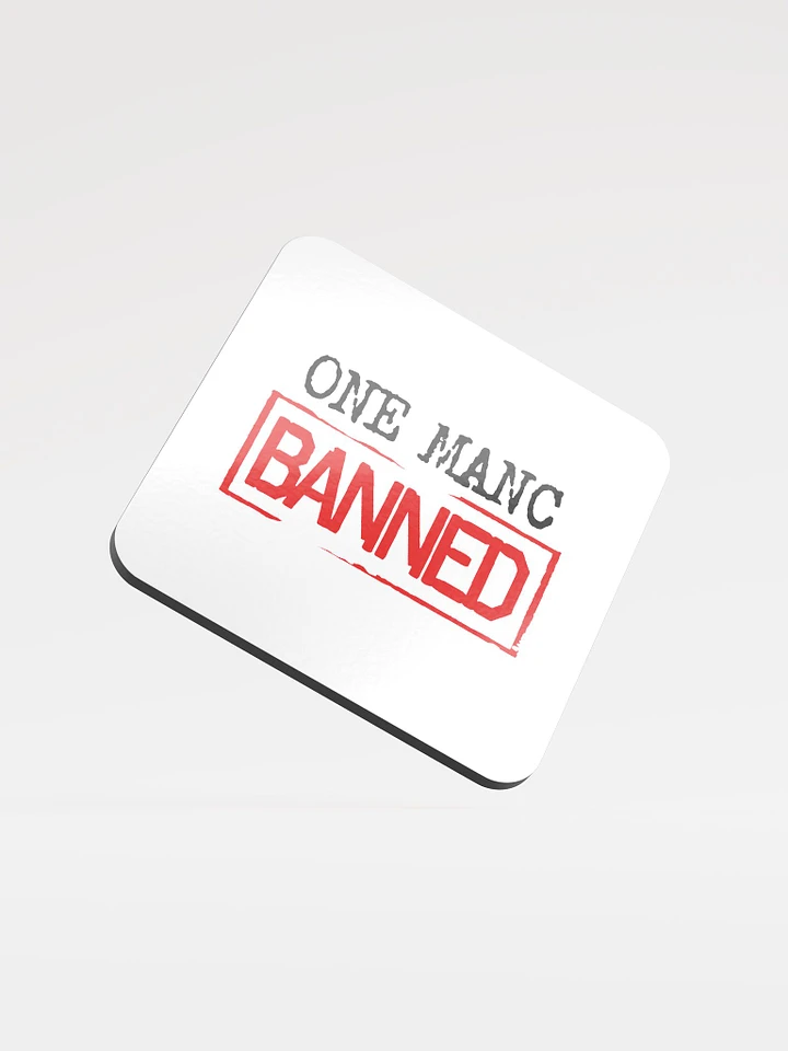 One Manc Banned Coaster product image (1)