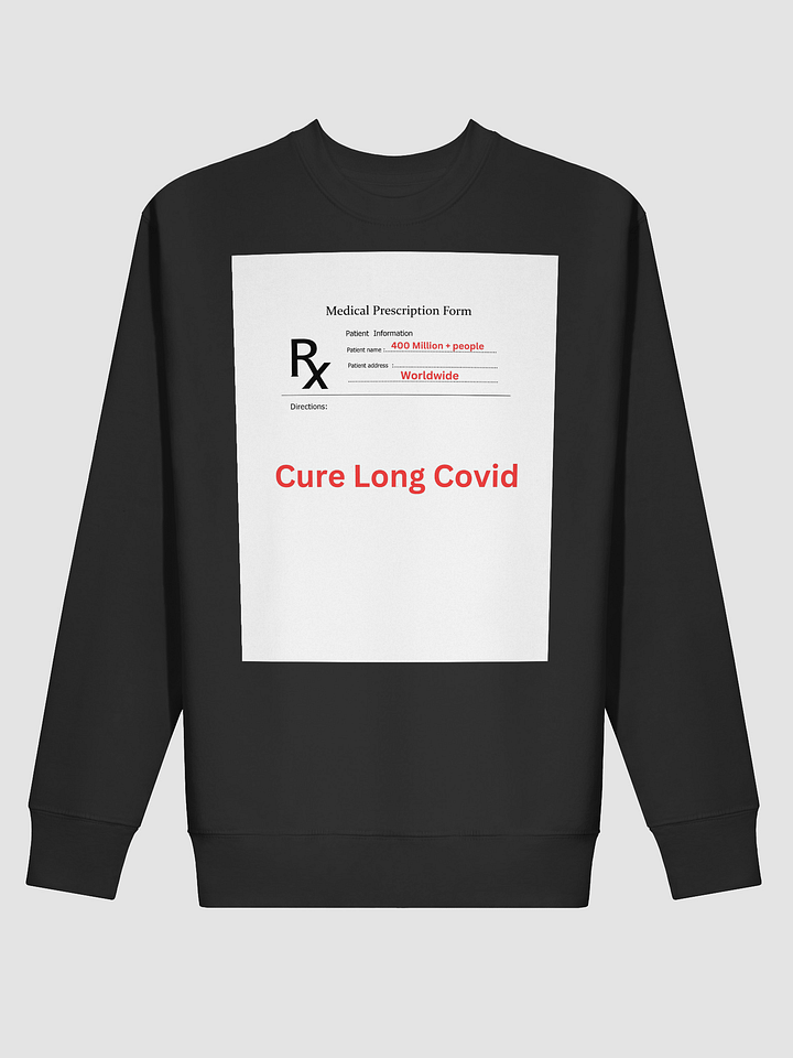 Cure Long Covid RX Sweatshirt product image (11)