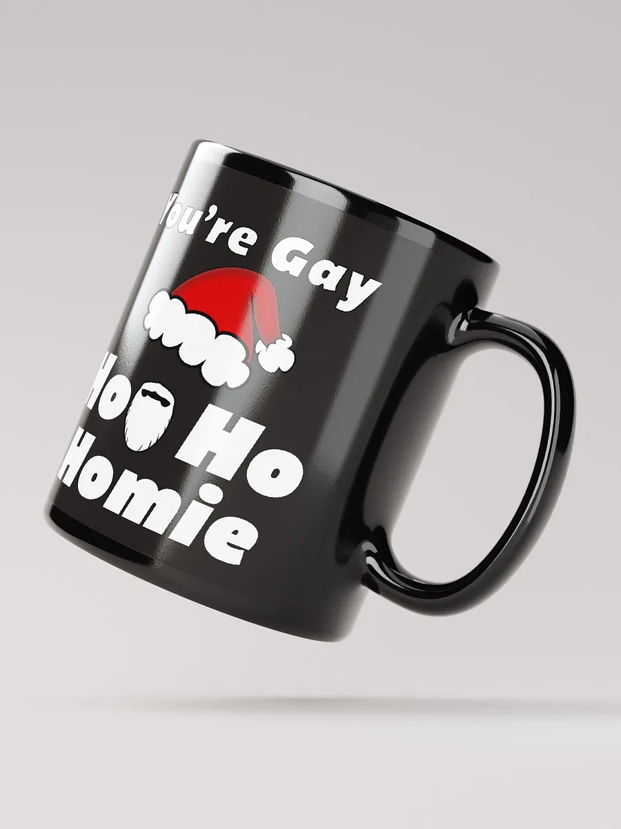 Matt- You're Gay Ho-Ho-Homie product image (2)