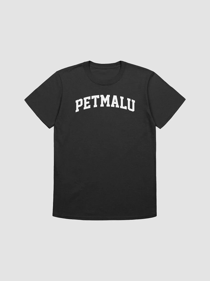PETMALU - Unisex T-Shirt product image (1)