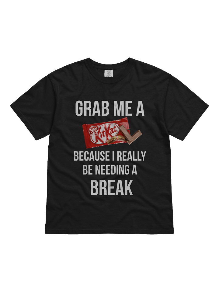 Grab me a kitkat -Tee product image (6)