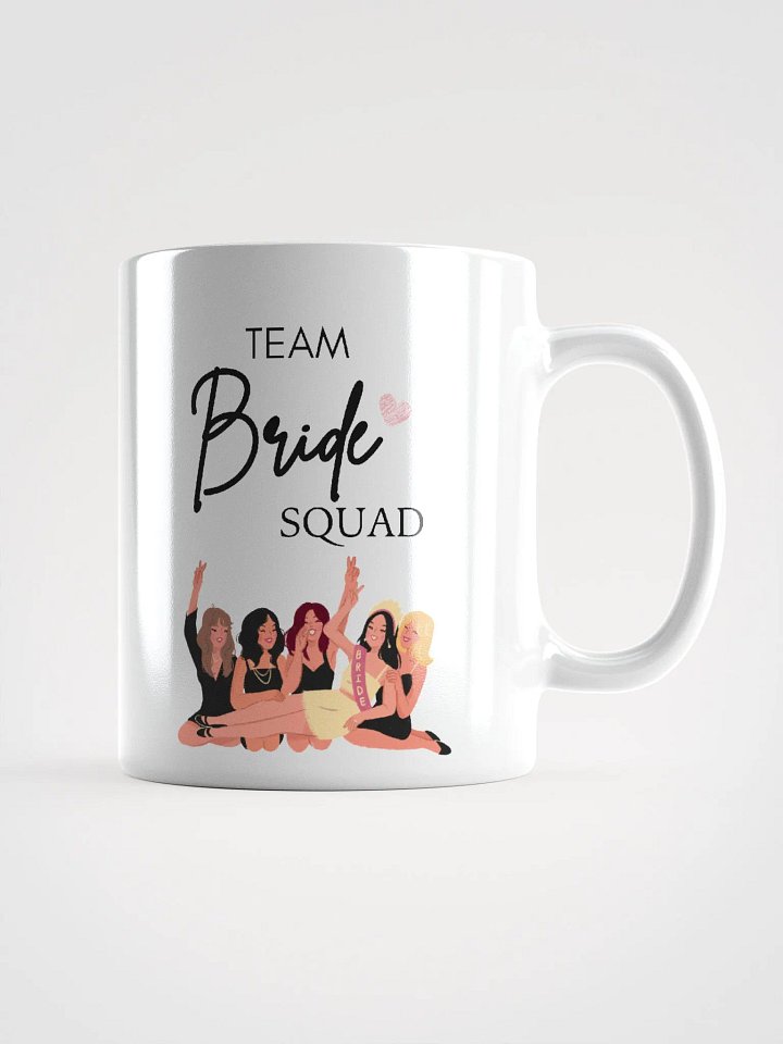 Team Bride Squad product image (1)