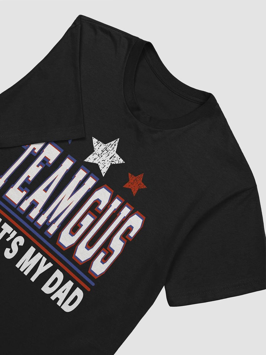 Team Gus That's My Dad Gus Support Saying product image (18)