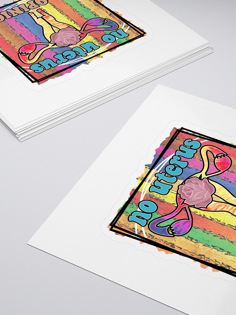 No Uterus, No Opinion Stickers product image (4)
