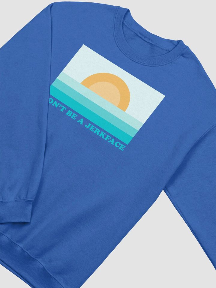 Don't Be A Jerkface - Crewneck Sweatshirt product image (26)