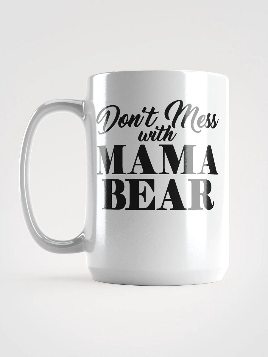 Mama bear- mug product image (6)
