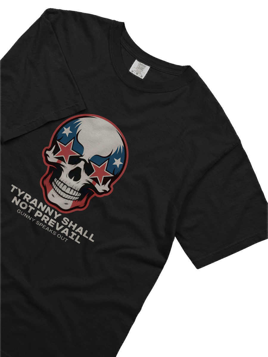 Tyranny Shall Not Prevail Patriotic Tee product image (31)