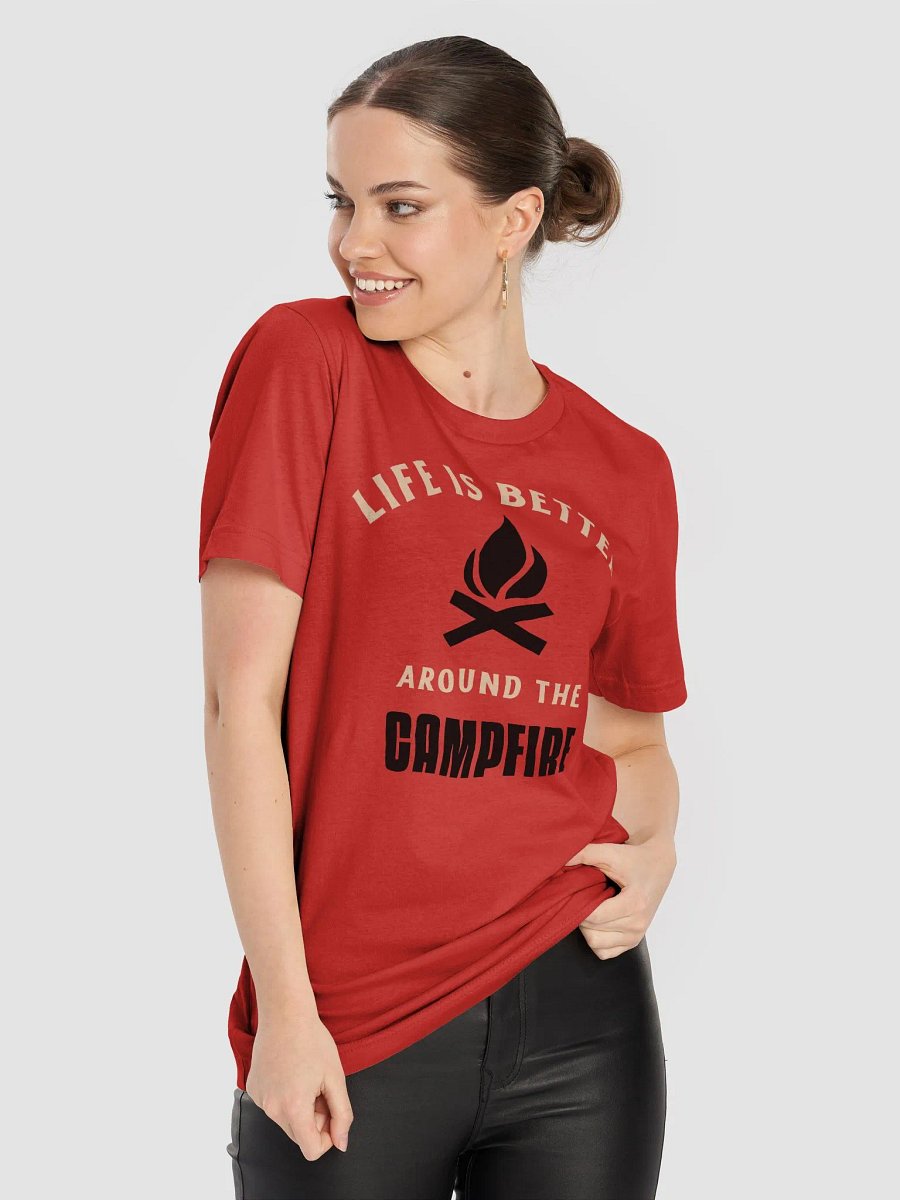 Life Is Better Around The Campfire Shirt #06 product image (9)