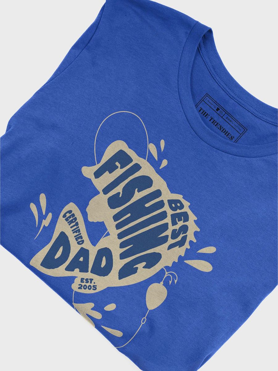Certified Fishing Dad T-Shirt product image (3)