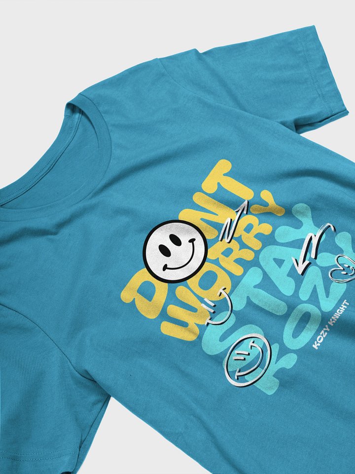 Don't Worry Kozy Classic T-Shirt product image (2)