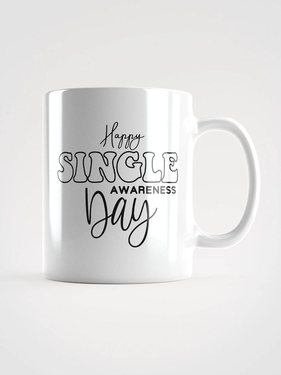 Happy Single Awareness Day Glossy Mug product image (1)