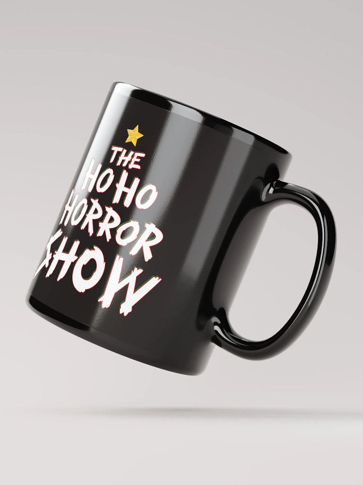 Ho- Ho- Horror Show Mug product image (2)