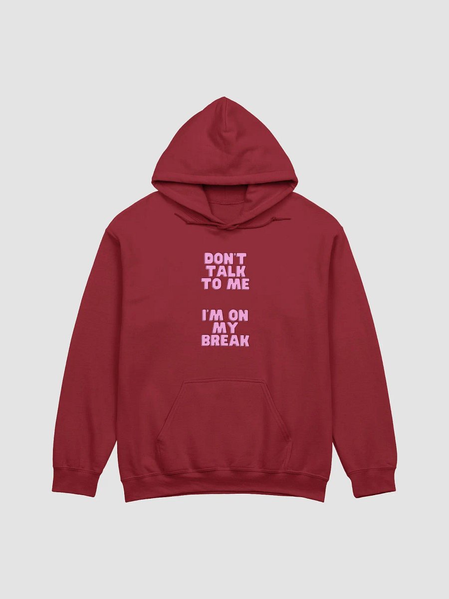 Don't Talk to Me Hoodie product image (3)