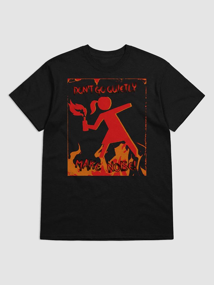 MAKE NOISE! T-Shirt product image (1)