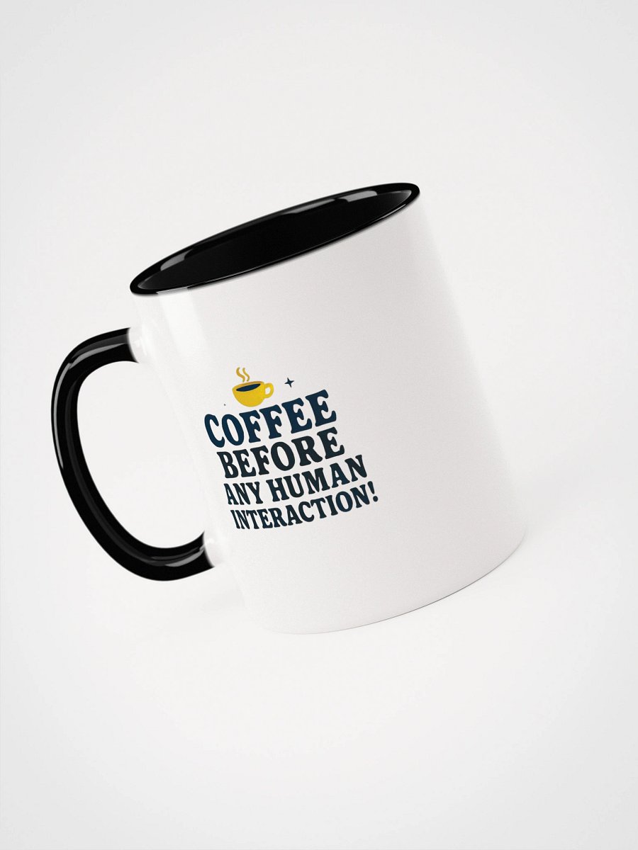 Coffee Before Any Human Interaction! product image (34)