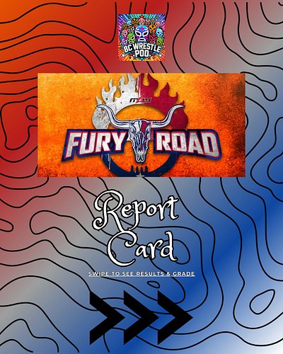 🔥 MLW Fury Road – 9/27/25 
Grade: B+ 🟢 

Fury Road delivered a mix of strong Opera Cup action, legends, and chaos to close ou...