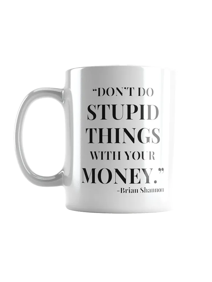 Don't Do Stupid Things Mug product image (1)