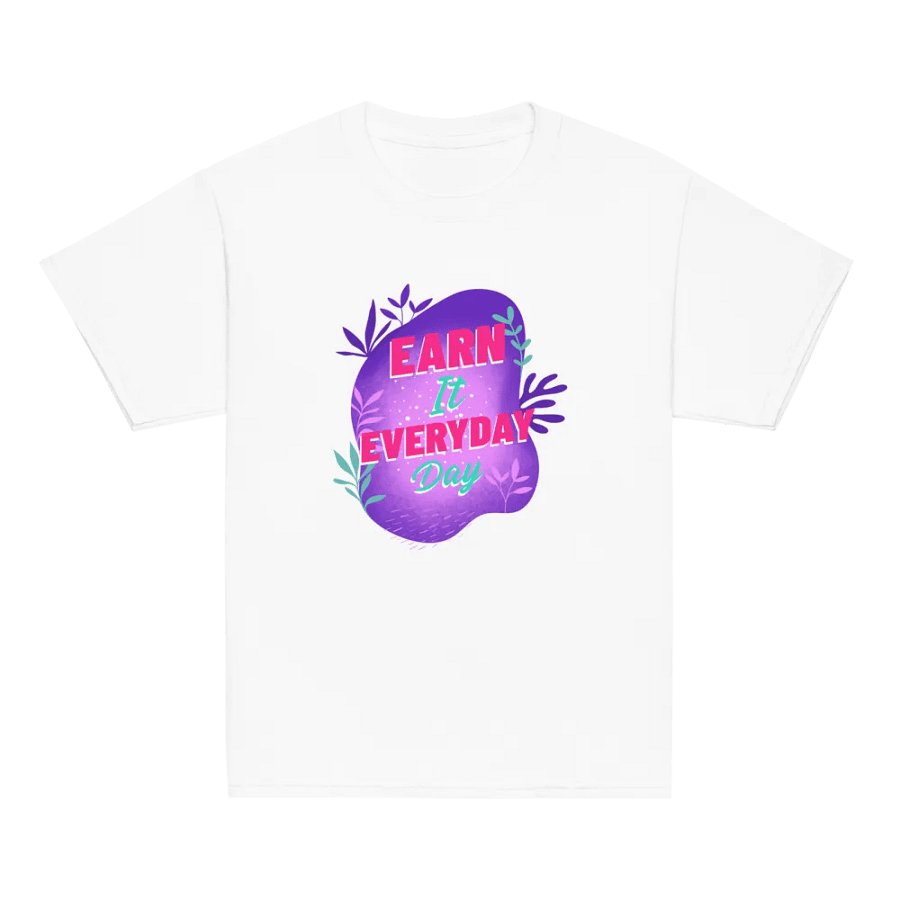 Earn It Everyday Day – Motivational Youth Tee product image (2)