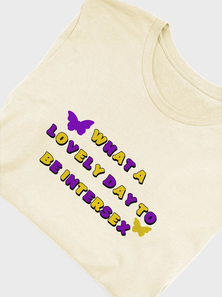 what a lovely day to be intersex t-shirt product image (5)