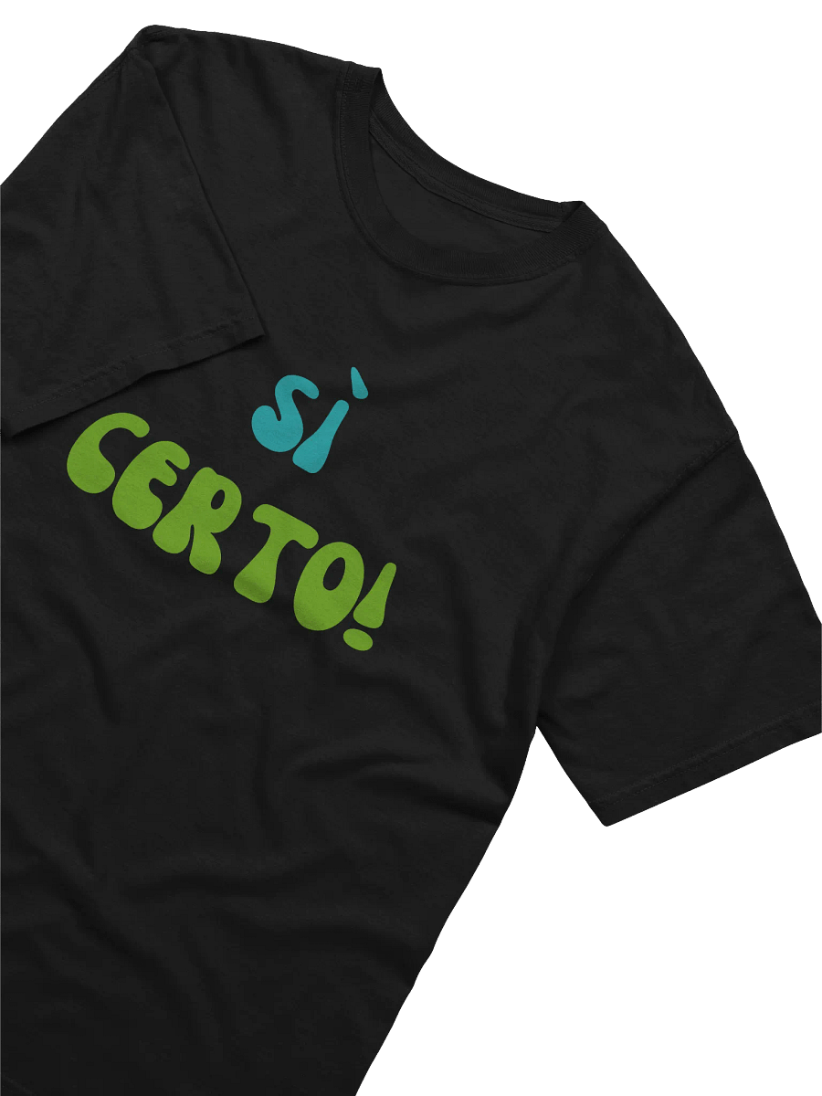 Sì Certo Italian Themed Tee Shirt - Gift Idea product image (3)