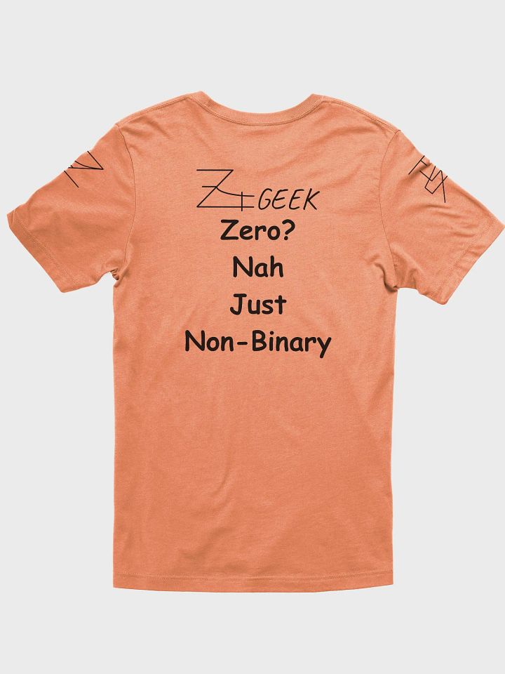 Zero? Nah. Just Non-Binary Light 1 product image (17)