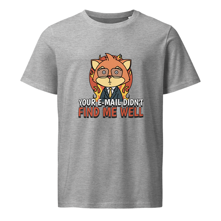 Office Meme Funny Quotes About Work Funny Quotes For Work Funny Phrases Email Meme T-Shirt product image (17)