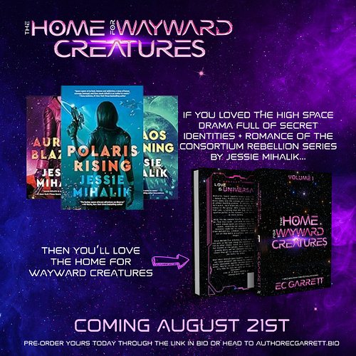 ⭐LOVE is UNIVERSAL⭐

Meet THE HOME FOR WAYWARD CREATURES (Vol 1), my new paranormal space romantasy series about the galaxy’s...