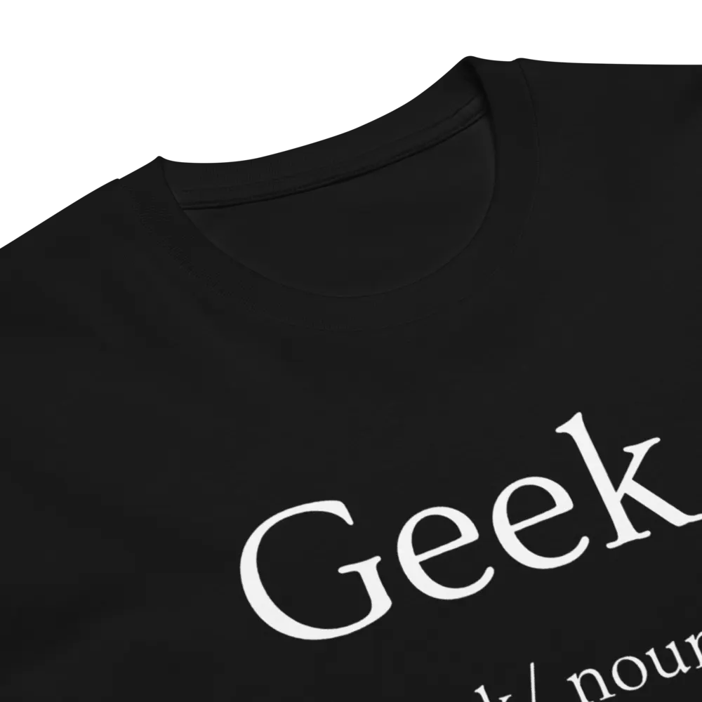 Geek Definition Unisex T-Shirt product image (6)