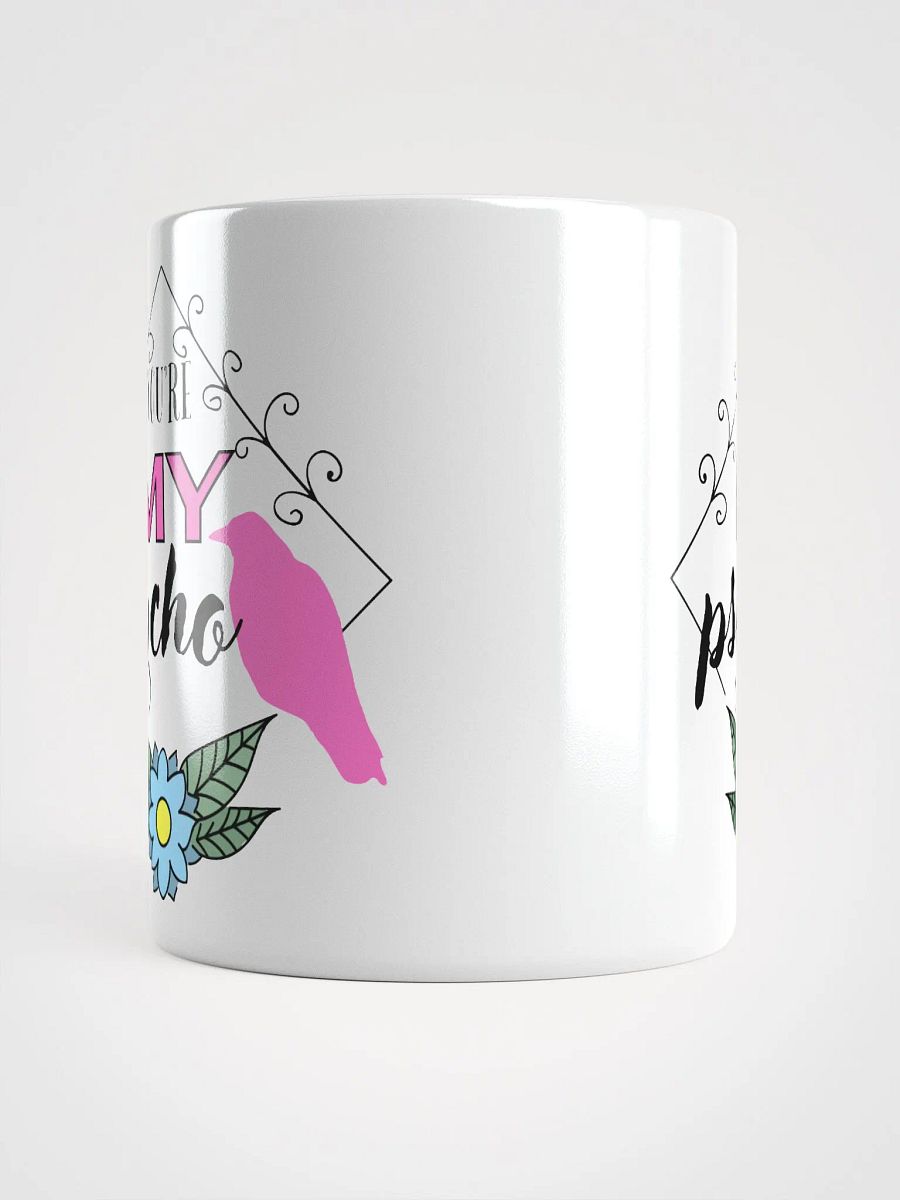 My Psycho Mug product image (13)