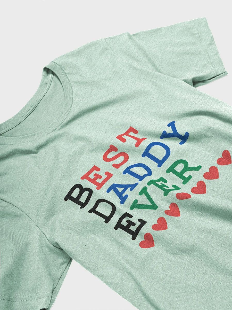 Best Daddy Ever Supersoft T-Shirt product image (31)