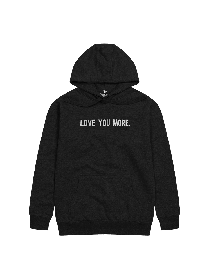 Love You More Hoodie product image (1)
