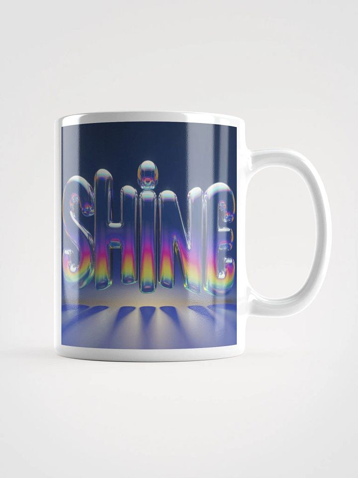 SHINE #Motivational Glossy Mug - White product image (2)