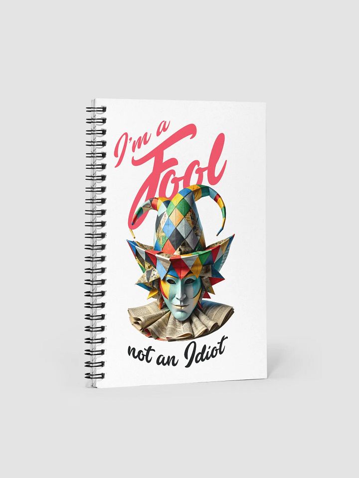 I'm a fool, not an idiot product image (1)