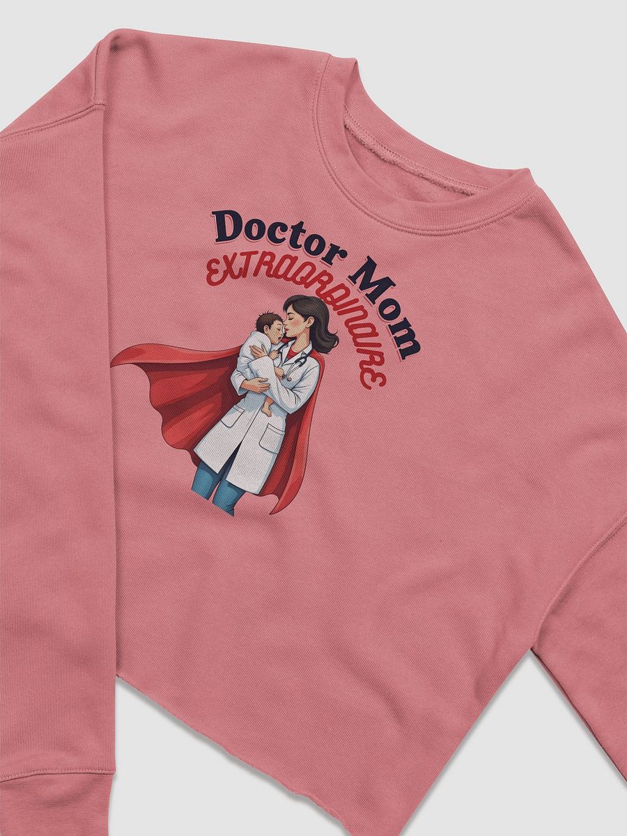 Doctor Mom EXTRAORDINAIRE Fleece Crop Sweatshirt product image (5)