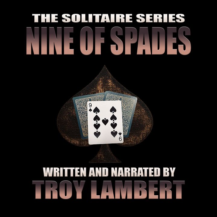 The Solitiare Series Episode 2: The Nine of Spades product image (1)