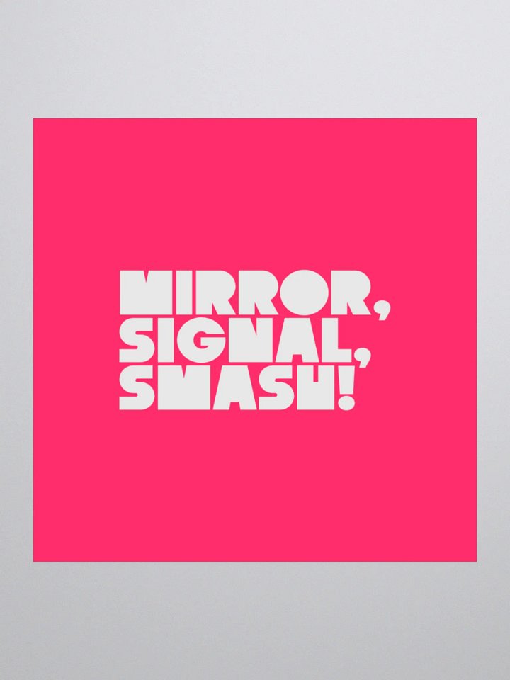 The Stickers: "Mirror, Signal, Smash!" product image (1)