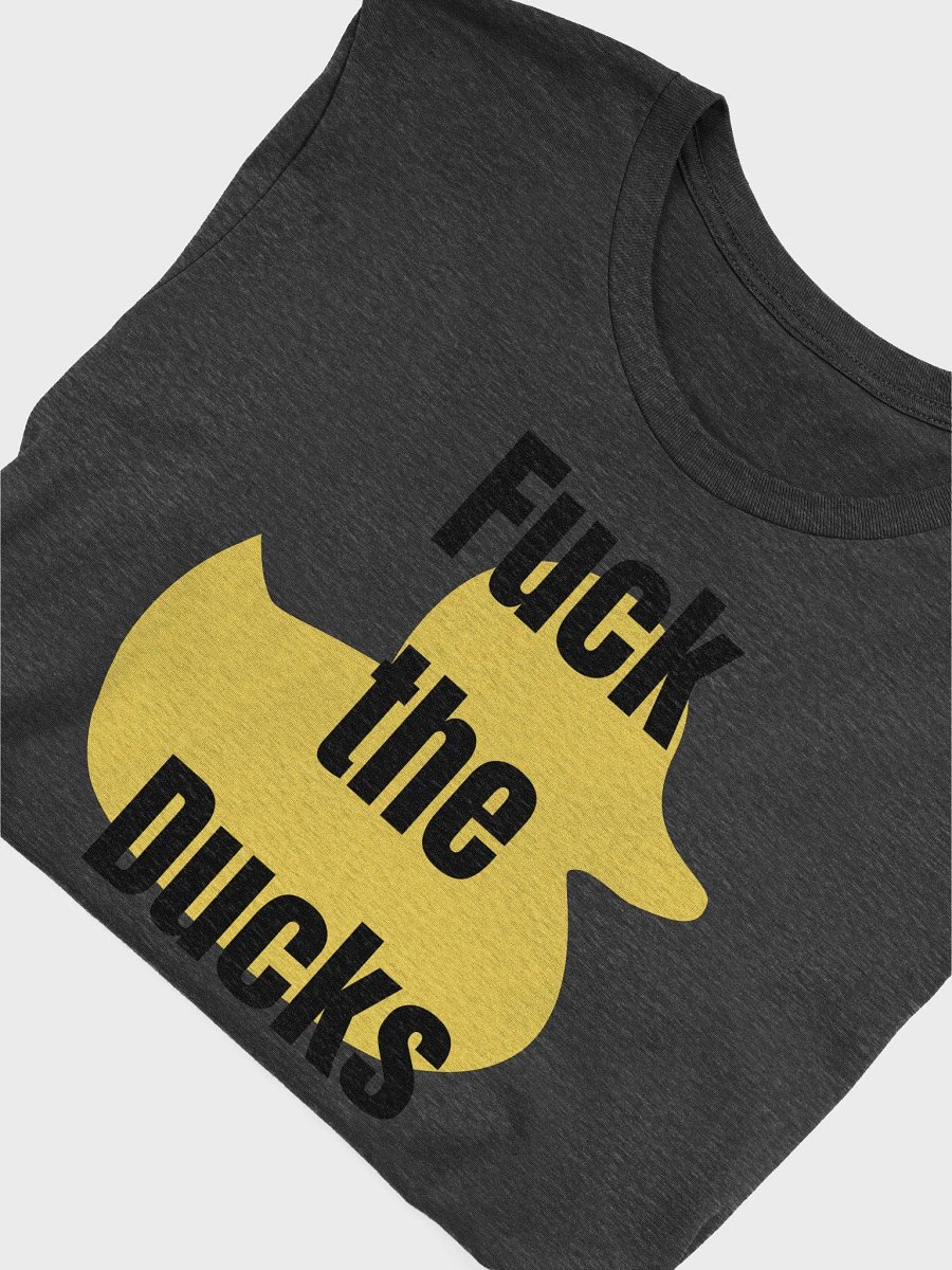 Fuck the Ducks Tee product image (18)