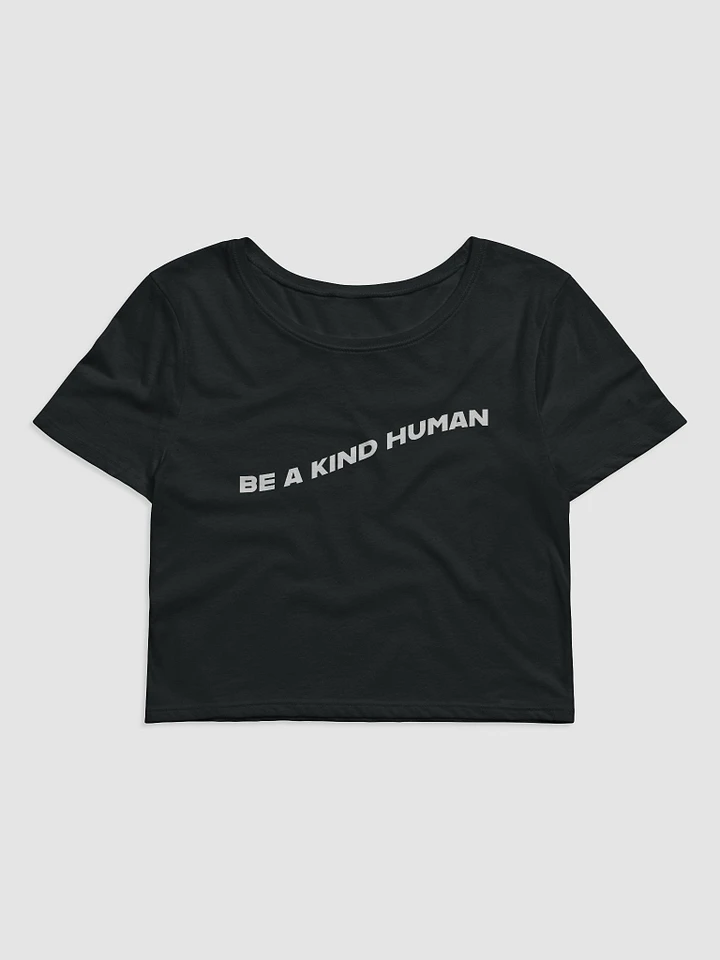 Be A Kind Human - Crop product image (1)