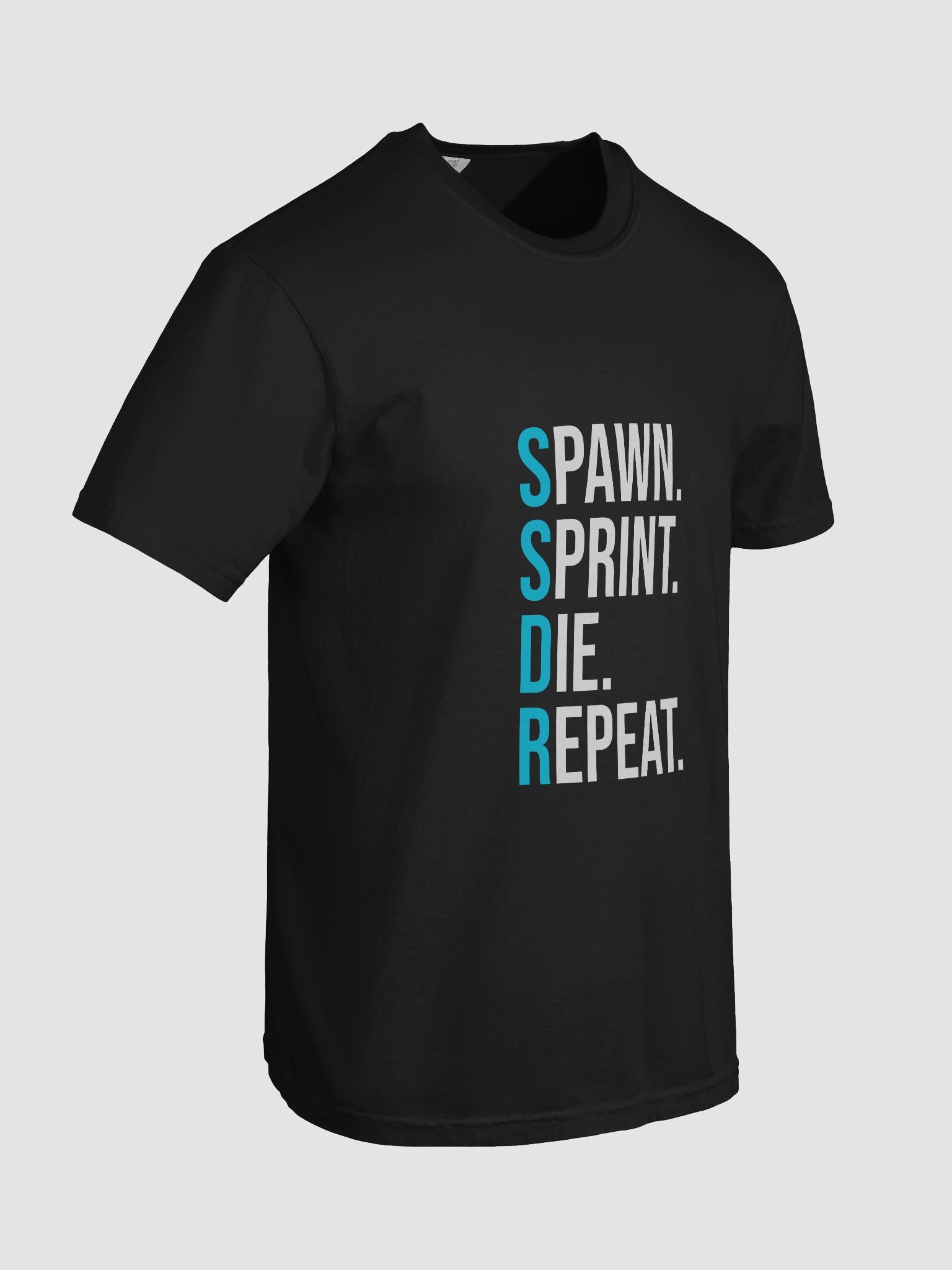 Spawn. Sprint. Die. Repeat. Men's Tee. product image (8)